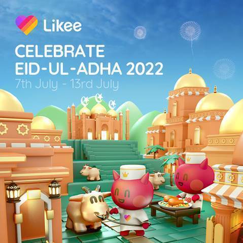 Likee Creators Showcase their Talent and Spread Joy and Happiness During Eid-ul-Adha